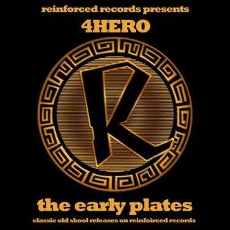 reinforced_presents_4hero_the_early_plates