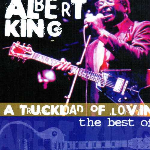 truckload_of_lovin_best_of_albert_king