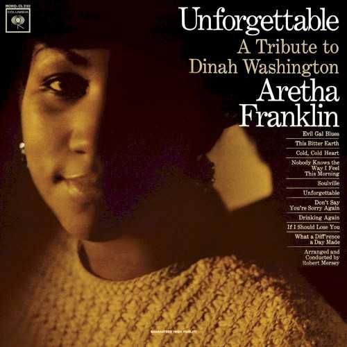 Allmusic album Review : Since her youth Franklin had admired Dinah Washington, and its a safe bet that the level of emotional commitment Washington brought to her work was a major influence on the blossoming style of Aretha, not to mention Washingtons effortless sense of swing. Shortly before she died, Washington took appreciate notice of her acolyte as well. So Arethas tribute to Washington is as logical as it is satisfying. Recorded when Aretha was just 21, UNFORGETTABLE is somewhat of a departure from her more R&B-oriented; early work. However, the string arrangements of Johnny Mersey adn the jazzy bass work of George Duvivier mesh perfectly with Franklins high-flying vocal fireworks. From the slow, subtle caress of "What a Difference a Day Made" to the organ-led blues of "Nobody Knows the Way I Feel This Morning," the young Aretha is in total command of the material here, simultaneously paying homage to and progressing from the influence of Washington.