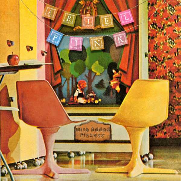 ariel_pink_with_added_pizzazz