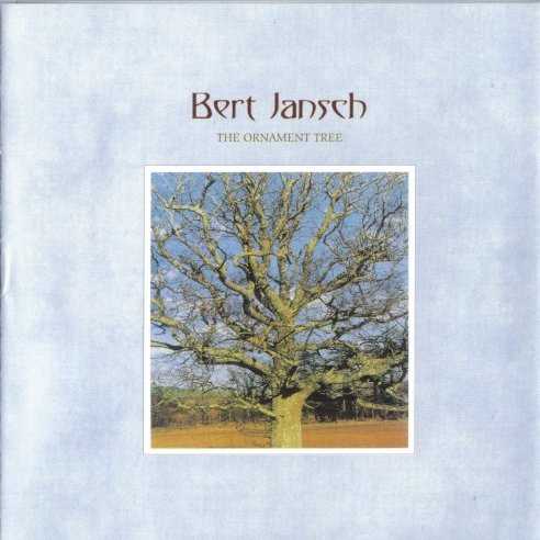 Allmusic album Review : As Colin Harper points out in the liner notes, Bert Jansch has sometimes been viewed as folk hero from yesteryear. He argues that Jansch has continued to be an important voice in contemporary folk, and that The Ornament Tree, recorded in 1990, is worthy of his early-to-mid-70s work. While it may be a stretch to compare it to a great album like 1973s Moonshine, there is little doubt that Jansch continued to be a vital artist. The overall sound of The Ornament Tree is quite uniform, filled with Celtic fiddles and flutes, and the song choices are a nod toward tradition. Ballads like the title cut and "The Rambling Boys of Pleasure" tell tales of lost love and warn of the pitfalls of roving, while "The Dreamers" is a wistful salute to the romantics of the world. The evocative "The Mountain Streams" conjures up the magic of a forest and a mysterious love, of two strangers who meet, part, and agree to meet again in another season. Jansch is in good voice throughout, and his guitar work is excellent as always. The supporting players provide sympathetic accompaniment and top-notch solo work throughout the album. Two instrumentals, "The Rocky Road to Dublin" and "Lady Fair," have been included. The first features the lovely fiddle of Peter Boyle and the latter, the superb whistle playing of Maggie Boyle. The production by Michael Klein has taken the rougher edges from the acoustic instruments, smoothing out the overall sound. This approach gives the album a more contemporary feel. For Jansch fans, or for those who love good acoustic music with a Celtic twist, The Ornament Tree will be a satisfying album.