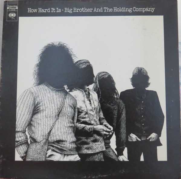 Allmusic album Review : The second and final of the post-Janis Joplin Big Brother albums for Columbia looks and sounds like the closing of a chapter. A picture of Big Brother inside the gatefold has the band glowing with heavenly light; the cover photo is more telling, with faceless men standing in the shadows. To realize how good a Big Brother & the Holding Company album this is, all one has to do is play it next to Do What You Love, the groups release from 1998. On that disc, Lisa Battle is a commendable vocalist, but Do What You Love feels strained in both songwriting and performance. How Hard It Is, on the other hand, from 27 years earlier, is right on target. The title track feels like vintage Big Brother. Kathy McDonald is credited as a guest artist on "Black Widow Spider"; she co-sings the lead, but it sure sounds like her on "How Hard It Is" and "House on Fire" as well and, eerily, it is much like when Janis sang in unison with the band. The major difference is that they can play their instruments better here, four years after the Monterey Pop Festival brought them to the attention of Clive Davis. Nick Gravenites and McDonald were the perfect choices to step in, Gravenites having written two tracks on Joplins Kozmic Blues LP and also having performed with her on Joplin in Concert. McDonald has sweetness, but can reach in and find some gravel to complement Gravenites. Everything on this album is listenable, and the three instrumentals -- "Last Band on Side One," "Maui," and "Promise Her Anything, But Give Her Arpeggio" -- are statements that the band members are real musicians, journeymen with vision. The loss of more recorded music by this group from this point in time is a tragedy. The Gravenites version of "Buried Alive in the Blues," the song he wrote for Joplins Pearl album, is chilling; her death happened hours before the scheduled session when she was to sing on the Full Tilt Boogie Bands recording. Sony would be wise to include Big Brothers rendition on future copies of Pearl: It completes the circle. Big Brother would do well to continue in the more bluesy direction this album pointed to rather than perform Janis Joplins hits in small clubs. The instrumental "Maui" and the song "Shine On" are as good as anything Moby Grape and Quicksilver Messenger Service could conjure up. Sam Andrew, James Gurley, Peter Albin, and David Getz cover music from all three phases of Joplins career. The first song on side two, "Nu Boogaloo Jam," is pure Kozmic Blues Band, which Sam Andrew was part of at the beginning; the aforementioned "Buried Alive in the Blues," as stated, was recorded by the Full Tilt Boogie Band for Pearl. This album covers the gamut of styles that Joplin would bring to the world between 1968 and 1970. Its a catastrophe that this band was waiting for its lead singer to come home for the inevitable reunion; Joplins death affected many lives and the body of work this band could have amassed. Where the Doors went off into a brief and spirited rock-jazz journey for two albums -- Jim Morrisons band experimenting with ideas they couldnt attempt as a superstar pop group -- Big Brother had lost its Morrison and was lost without its focal point. How Hard It Is and the album that preceded it, Be a Brother, are very musical and very good albums, but they just dont have the electric majesty of Cheap Thrills, an album that took their wildness and used it as an incredible bed for Joplins truly cosmic vocal work and emotion. If allowed to record as the Grateful Dead and the Jefferson Airplane had despite those bands personnel changes, there would now be a deep catalog of San Francisco rock from this essential psychedelic/experimental ensemble. Although Janis Joplin had a guest vocal on Be a Brother, her only participation here consists of photos inside the album jacket, a family tree of sorts. This is a striking record by an important band, but Joplins contributions were so overwhelming that the integrity in these grooves never got the chance to reach a wider audience when it was first released.