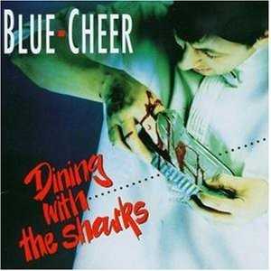 Allmusic album Review : The on-again-off-again relationship between classic Blue Cheer members Dickie Peterson (bass/vocals) and drummer Paul Whaley was indeed on-again when the pair went into the studio to record Dining With Sharks. There might be a little residue left over from the old-time magic the band enjoyed in the ‘60s on this 91 release, but it isnt easy to absorb or appreciate as the two musicians (plus guitarist Dieter Saller) slog their way through mostly forgettable metallic fare. The group branches out stylistically on tracks like "Sweet Child Of The Reeperbahn" but somehow, all the songs still sound alike--due mostly to thin hooks and only average-to-good riffing. The cover of Jimi Hendrixs "Foxy Lady" starts out promising enough, but decomposes rather quickly, and like the rest of Dining with Sharks, falls more than a little flat. Blue Cheer (in its many forms) remained relatively busy making and supporting questionable records like this one through the ‘80s and well into the ‘90s. Whats strange about this is that they adopted a faceless musical direction during this "revival" period that was somewhat derivative of artists that had (in all likelihood) been influenced by the band. The results are just about as disappointing as one would expect considering these circumstances.