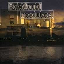 Allmusic album Review : Its possible to understand, sympathize, and agree with every one of Bob Moulds reasons for making Modulate, without liking it all that much. Modulate appeared in 2002 after a long period of musical inactivity from Mould. Following 1998s The Last Dog and Pony Show, he retreated from music, spending several years writing wrestling scripts while working on his next move -- a move he telegraphed with the promotion of Last Dog and the album itself, which announced itself as the last of its kind. And it was. Although the songs on Modulate are clearly the creation of the man who penned classic tunes for Hüsker Dü and Sugar, theyre deliberately dressed differently -- theyre insular, one-man creations (even more so than Workbook), as that man tries to expand his art by grappling with new technologies and trends and a whole bunch of electronic instruments and computers. At times -- and these are front-loaded toward the beginning of the album -- hes more interested in what these new tools can do than using them to complete his songs, which illustrates just how determined he is to find a new way to make music. Its admirable that an artist is so determined to grow, even if its a self-conscious affair, and it makes sense that a musician as serious and dedicated as Mould would make an album like this, but it doesnt erase the fact that Modulate is the sound of growing pains. Since Mould is an accomplished songwriter, there are some good songs here (although there are many more that miss the mark), but the defining characteristic of this album is not the songs, but the approach to the songs -- the way he layers on sequencers and vocoders as if each subsequent overdub brought him further into new sonic territory, even when his writing hasnt changed that much. He has faith that a new way of writing will change the very character of his writing, and while that may have helped him write the record (we will never know -- its the kind of question only an artist can answer), it hasnt rejuvenated his music. The most surprising thing about Modulate is that it feels like it could have been released the same year as The Last Dog and Pony Show without anything being any different. Not that this album needed to be visionary, but Mould certainly wanted this to be a new start for his music. In the long run, it very well may prove to be that, but as an individual album in his discography, its one of his least-satisfying efforts.