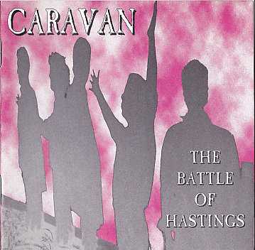 Allmusic album Review : Listening to this beautifully melodic, midtempo album by Caravan is a bit like stepping inside of a time-warp. The group sounds astonishingly good vocally, and Pye Hastings songwriting skills are as fine as (and maybe finer than) ever, as though theyve scarcely skipped a beat from their 1970s heyday. Released in 1995, The Battle of Hastings might have put them on the U.S. charts, at least if an edited version of the hook-laden and memorable "Liar" had been released as an accompanying single -- indeed, this is the record that mightve broken the band in America. Its a little late for that now, but time shouldnt prevent anyone from taking in the sweet, folk-like melodies and the rich harmonies. The playing is a curious mix of sharp attacks on mostly acoustic instruments punctuated with lead electric guitar that manages to be both sinewy and elegant (except where its delightfully understated, as on most of "Its Not Real"), juxtaposed with Jimmy Hastingss richly melodic sax playing. Everything on this record works well, even the editing -- not a note is wasted, as though this were 1970 or so and the band is still competing at the forefront of art-rock and progressive rock circles. One important reason why this music works so well is that there is no pretentiousness about it. The band doesnt try to be heavy or profoundly serious; nor do they try to force rock music to carry ideas it was never meant to carry. Additionally, theres no slackness here, just wonderfully inventive composition and performance, all wrapped together in a gloriously elegant sound.