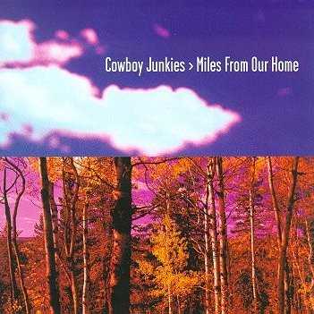 Allmusic album Review : Working with producer John Leckie on Miles from Our Home has enlivened the Cowboy Junkies trademark lackadaisical style somewhat. Replacing the groups calm, minimalist sound with a polished production, Leckie manages to make the record sound unlike anything else in the bands catalog. Thats not to say that theres no trace of the old style -- he has simply updated their sound, bringing it in line with adult alternative pop that they played a part in establishing in the late 80s. If the results arent as magical as The Trinity Sessions, theyre far from disappointing. Margo Timmins voice remains as enchanting as ever and her brother Michael Timmins songs are sturdy. There might not be any masterpieces on Miles from Our Home, but there arent any misfires, either -- its simply a solid album from a reliable band.