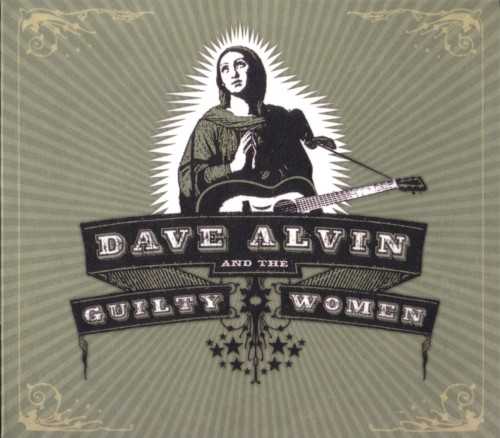 dave_alvin_the_guilty_women