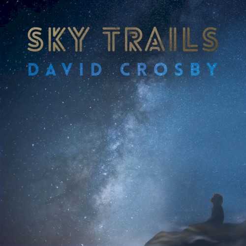 Allmusic album Review : With an unexpected vigor, David Crosbys late-career renaissance continues as he delivers Sky Trails, his third solo effort in four years. Arriving hot on the heels of 2016s Michael League-produced Lighthouse, Sky Trails splits the difference between its predecessors spare acoustic ruminations and the singer/songwriters fascination with jazz. Produced by his multi-instrumentalist son, James Raymond, much of this set brandishes a full band as Crosby and his collaborators explore Steely Dan-style grooves on the funky opener, "Shes Got to Be Somewhere," or politicized jazz-folk on the harmony-stacked "Capitol." On the gentler, more introspective side, piano ballads like "Before Tomorrow Falls on Love" and the excellent "Home Free" distinctively recall the mid-70s experimental heyday of longtime friend and peer Joni Mitchell, whose gorgeous "Amelia" Crosby faithfully covers here. Tonally and instrumentally, quite a bit of Sky Trails shares a kinship with Mitchell masterpieces like Hejira and The Hissing of Summer Lawns, utilizing fretless bass, jazz piano, soprano sax, and unconventional chord structures. On the folkier side, another highlight is the lovely acoustic title cut, co-written and co-sung by North Carolina singer/songwriter Becca Stevens. As a whole, Crosby touches on a number of pleasing themes and sounds on Sky Trails, lending his sweet tenor and trademark harmonies to material of surprisingly high quality given his recent prolificacy.