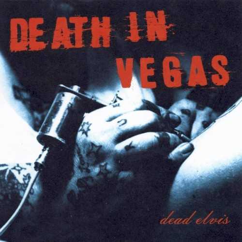 Death In Vegas [Album Details]
