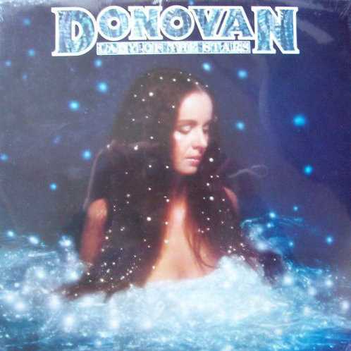 Allmusic album Review : Donovan re-recorded some old hits -- "Season of the Witch" and "Sunshine Superman" -- and cut some new songs for this independent label release. The result is a pleasant, but inconsequential, effort.