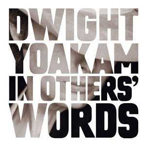 Allmusic album Review : In Others Words is a contract fullfiller, or just Reprise attempting to cash in on Dwight Yoakam once more. For those fans of Yoakams who buy his studio records and get frustrated at the sheer number of compilation and soundtrack cuts he has, this might do the trick to satisfy in lieu of a new album. Here are ten tracks culled from the various soundtracks and tribute albums Yoakam has participated in throughout the 1990s. In addition, there is one unreleased track, unavailable anywhere but here. Musically speaking, Yoakam puts the same amount of effort into his guest appearances. "Cattle Call," his cut from the Horse Whisperer soundtrack album, is every bit as satisfying as the material on his own album Gone. "Truckin," from the Arista labels Deadicated CD, is a classic as is his cover of Bill Monroes "Rocky Road Blues." In addition, his read of Merle Haggards "Holding Things Together" from Tulare Dust was one of that albums finest moments because of Yoakams down-cold delivery of the Bakersfield phrase. As for "Louisville," the lone new cut, its a mid-tempo honky tonker with more acoustic instruments than electric -- particularly the ringing dobro and shimmering mandolins. In Others Words is far from a stellar set but does fill in the gaps nicely.