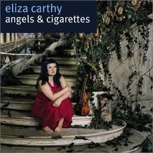 Allmusic album Review : Eliza Carthy comes from a family steeped in traditional folk, so it may seem somewhat disconcerting to see her with blue-streaked hair and pierced nose. While the music itself shows that Carthy hasnt completely turned her back on her roots, she is clearly determined to make her own path. Grounded in the folk and singer/songwriter school, she doesnt mind lacing her sound with pop rhythms, keyboards, and even trip-hop. Call it experimental folk. "Beautiful Girl" pushes forward with electronics and driving drums, creating a catchy beat that wouldnt be out of place on a Madonna album. However, the difference is the words, with biting lyrics like "Beautiful girl I know youre probably dead clever/But youre only gorgeous once and youll be clever forever." The opening track, "Whispers of Summer," is much more folky, with Carthys fiddle rising above the drum track to create a danceable melody. This cut is more upbeat than much of the material on the album. "The Company of Men" begins with a lyric about giving sexual favors "to men who didnt want me anymore"; the more oblique "Poor Little Me" is about a death, perhaps an abortion. Songs like "Train Song" and "Fuse" explore love and lust, themes that run throughout Angels & Cigarettes. These lyrics are at times emotionally bare, and everyone may not be comfortable with Carthys revelations. But she seems determined to purge these emotions by turning them into art. The result is ten well-written songs, filled with searching lyrics and an innovative sound. For those who enjoy folk thats willing to take musical chances, Angels & Cigarettes is a gratifying release.