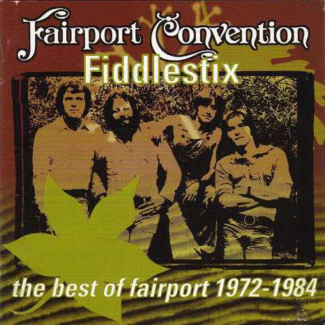 fiddlestix_the_best_of_fairport_1972_1984