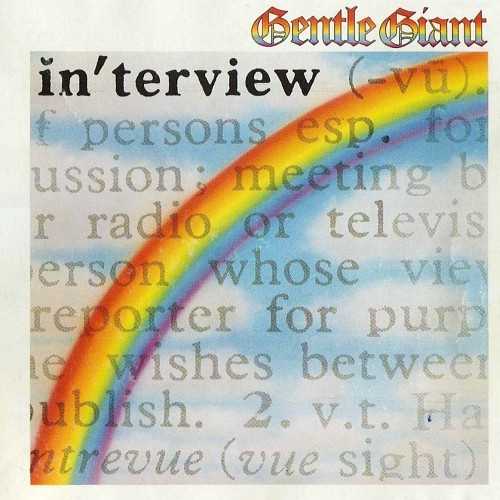 Allmusic album Review : Generally considered to be the last must-have recording from these progressive rock giants. Recorded at a frenetic pace, the band had the impossible task of topping their classic, Free Hand. While they didnt surpass the success of previous efforts, they did continue to propel their unique brand of complex music into surprising new directions. Interview is actually a concept album centering on a fictitious interview based upon the music business. There are the typical complex harmonies and intricate musical passages, but the real progress is in the groups expanded sound, thanks in large part to Kerry Minnears stellar keyboard innovations. Although the songs are not as memorable as those on Free Hand, there isnt a weak one in the bunch, with the reggae-styled "Give It Back" being a standout. Unfortunately progressive rock was nearing its initial run as a popular form of music, forcing most prog bands to either adapt to the changing times or simply fade away. Unfortunately, Gentle Giant tried their hand at pop for a short and embarrassing time before disbanding. Gentle Giants legacy began with their eponymously titled debut and ended with this one.