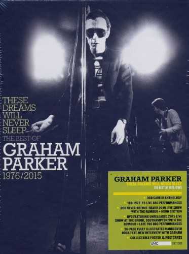 these_dreams_will_never_sleep_the_best_of_graham_parker_1976_2015