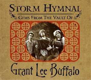 storm_hymnal_gems_from_the_vault_of_grant_lee_buffalo
