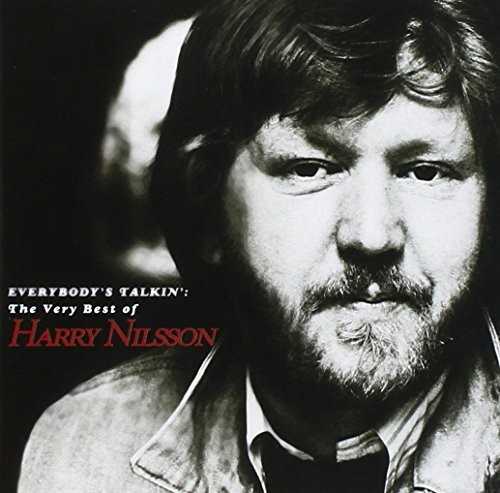 everybodys_talkin_the_very_best_of_harry_nilsson