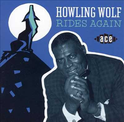 howling_wolf_rides_again