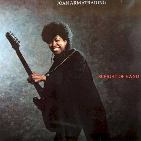 Allmusic album Review : Joan Armatrading took matters into her own hands after the commercially disappointing Secret Secrets, producing and playing nearly all the guitars (acoustic and electric) on Sleight of Hand. Its not a demonstrably better record for it, although Armatradings uncluttered production (with the aid of Steve Lillywhite, who mixed the record) is in many ways preferable to Secret Secrets surfeit of sweetness. The album begins with two of Armatradings most dance-oriented tracks, the Prince-ly "Kind Words (And a Real Good Heart)" and "Killing Time." Oddly, its a style she doesnt re-visit on the album, returning instead to more familiar terrain on winning ballads like "Don Juan," "Jesse," and "Laurel and the Rose." If her voice has lost a little of its original luster, she reclaims some expressiveness and energy with the electric guitar, which may have been the rationale behind promoting the hard-rocking "Angel Man" as a single. As a producer, Armatrading is more inclined to engage in some very deliberate pacing, creating an extra layer of tension and drama behind songs like "One More Chance" and "Figure of Speech." While it comes at the cost of her last albums giddiness, she nearly makes up for it with the delightful "Russian Roulette." The backing band is again new, featuring a cast of relative unknowns plus a few returning guests. Keyboardist Alex White plays a prominent role in the arrangements, creating an atmospheric layer of sound that may well be the albums most audible link with Secret Secrets. Sleight of Hand often gets slighted come compilation time, but its a well-crafted album that will appeal to fans whove traveled this far.