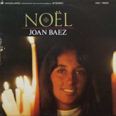 Allmusic album Review : When Joan Baez began recording and performing during the late 50s and early 60s, she carved out a niche for herself as a remarkable singer of traditional music. In 1966 she released Noël, an album of seasonal songs notable for its variety and the fact that she sung two selections in German. One would expect to see "O Come, O Come, Emmanuel" and "Deck the Halls," but Baez adds lesser-known gems like "Ave Maria" and "Coventry Carol," along with instrumental versions of "Bring a Torch, Jeannette, Isabella" and "Adeste Fideles." The arrangements, while not unusual for a holiday album, were something new for a Baez album. Lutes, violas, harpsichord, strings, and wind instruments provide a classical setting for Baezs lovely soprano. In this setting, her voice becomes more formal and mannered. The 2001 reissue of Noël also includes several bonus tracks, including a French version of "Away in a Manger." Baezs fans will probably be split on the quality of the album. Fans of her early traditional albums will find these arrangements and stylized vocals miles away from folk music; fans of Baezs pure soprano who never concerned themselves with genre purity will find Noël a must-have album for the holidays.