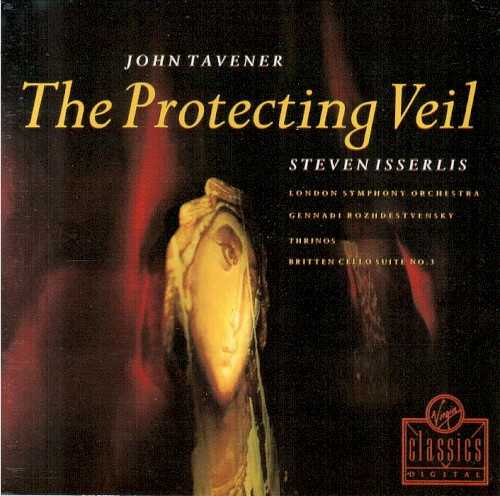 tavener_the_protecting_veil_britten_cello_suite_no_3_tavener_thrinos