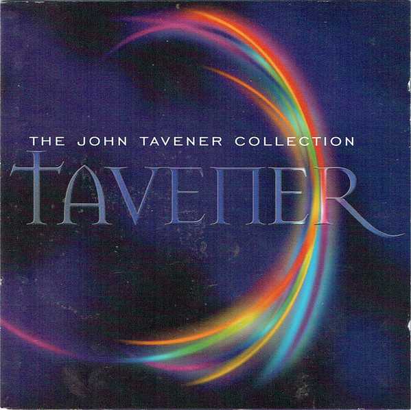 the_john_tavener_collection