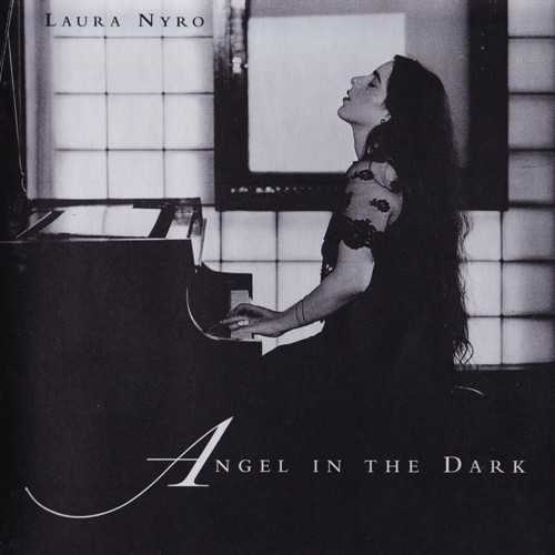 Allmusic album Review : Angel in the Dark is a lovely recording featuring the graceful vocals and finely crafted songs that everyone expects from Laura Nyro. These sessions were completed in the summer of 1995 and represent the last music Nyro recorded. The title cut and "Sweet Dream Fade" mine the same soul terrain as her late 60s recordings, featuring horns and underlined by heavy guitar riffs. These upbeat pieces perfectly integrate voice, arrangements, and lyrics to create an organic whole, and are two of the best cuts on the album. Slower, piano-based songs like "Triple Goddess Twilight," "He Was Too Good to Me," and "Serious Playground" are mixed in-between these songs. These pieces are quieter and introspective, with Nyros voice more intimate. It is almost as though she was sitting at the piano, late at night, and singing to herself. There are also several covers including "Will You Still Love Me Tomorrow" and "Let It Be Me." The first of these is over five minutes and has been slowed down so much that it drags. In fact, she slows down all of the covers as if to convert them into heartfelt ballads. This works best on "Ooh Baby, Baby," partly because the arrangement is fuller and more dynamic. One other standout is the upbeat "Gardenia Talk," filled with lively percussion and a sensual vocal. Angel in the Dark is a fine coda, perfect for late-night listening, and a perfect companion to Nyros other recordings.