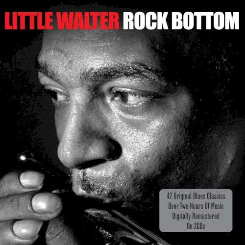 Allmusic album Review : Little Walters fiery temperament came out in his searing, jazz-inflected, and always innovative electric harp playing, and whether paired with Muddy Waters or on his own, he was simply the Jimi Hendrix of the instrument in the postwar period. This two-CD, 47-track set collects his essential tracks from the 1950s, and no one seriously interested in the blues harp can be without them. Sides like “Mean Old World,” “You Better Watch Yourself,” “My Babe,” and the title track here, “Rock Bottom,” are classics by anyone’s definition. Oh, and Little Walter was a pretty good singer too, although that usually gets forgotten when he tears off into one of his amazing lead harp lines.