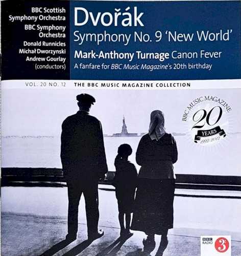 bbc_music_volume_20_number_12_dvorak_symphony_no_9_new_world_turnage_canon_fever