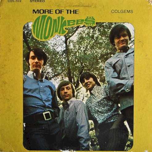 Allmusic album Review : The Monkees second album More of the Monkees lived up to its title. It was more successful commercially, spending an amazing 70 weeks on the Billboard charts and ultimately becoming the 12th biggest selling album of all time. It had more producers and writers involved since big-shots like Carole King and Gerry Goffin, Jeff Barry and Neil Sedaka, as well as up-and-comers like Neil Diamond all grabbed for a piece of the pie after Tommy Boyce and Bobby Hart, the men who made the debut album such a smash, were elbowed out by music supervisor Don Kirshner. The album also has more fantastic songs than the debut. Tracks like "Im a Believer," "She," "Mary, Mary," " (Im Not Your) Stepping Stone," "Look Out (Here Comes Tomorrow)," "Your Auntie Grizelda," and "Sometime in the Morning" are on just about every Monkees hits collection and, apart from the novelty "Grizelda," they are among the best pop/rock heard in the 60s or any decade since. The band themselves still had relatively little involvement in the recording process, apart from providing the vocals along with Mike Nesmiths writing and producing of two tracks (the hair-raising rocker "Mary, Mary" and the folk-rock gem "The Kind of Girl I Could Love"). In fact, they were on tour when the album was released and had to go to the record shop and buy copies for themselves. As with the first album though, it really doesnt matter who was involved when the finished product is this great. Listen to Micky Dolenz and the studio musicians rip through "Stepping Stone" or smolder through "She," listen to the powerful grooves of "Mary, Mary" or the heartfelt playing and singing on "Sometime in the Morning" and dare to say the Monkees werent a real band. They were! The tracks on More of the Monkees (with the exception of the aforementioned "Your Auntie Grizelda " and the sickly sweet "The Day We Fell in Love," which regrettably introduces the smarmy side of Davy Jones) stand up to the work of any other pop band operating in 1967. Real or fabricated, the Monkees rate with any pop band of their era and More of the Monkees solidifies that position.