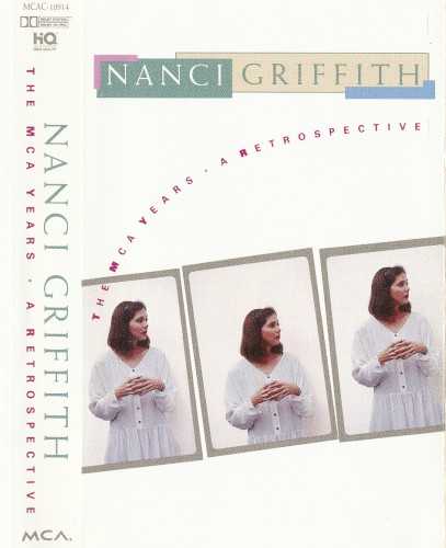 Allmusic album Review : This single-CD compilation from 1993 features a dozen and a half sides from Texas singer/songwriter Nanci Griffith (guitar/vocals) during her four-year/five-disc deal with the Nashville branch of MCA Records, offering a well-balanced selection of her best-known and loved works as well as a few equally seminal deeper tracks. Lone Star State of Mind (1987) is signified by over a quarter of the album, including "Trouble in the Fields," "From a Distance," "Ford Econoline," and a remake of the heartfelt life saga "Theres a Light Beyond These Woods (Mary Margaret)," which had originally appeared as the title composition from Griffiths debut LP, Theres a Light Beyond These Woods (1978). Half of the tunes from the critical and commercial breakthrough Storms (1989) are featured on MCA Years: A Retrospective. "Listen to the Radio," "I Dont Want to Talk About Love," the international hit "Its a Hard Life Wherever You Go," "If Wishes Were Changes," and "Drive-In Movies and Dashboard Lights" are here, and each would respectively remain among the core seminal sides from her performance repertoire. One Fair Summer Evening (1988) -- Griffiths first live album -- is meagerly represented with Eric Taylors (who is also Griffiths ex-husband) "Deadwood, South Dakota." Sadly, the hauntingly beautiful "More Than a Whisper" is not on this collection. By contrast, a healthy sampling of her next studio release, Little Love Affairs (1988), is included with "Outbound Plane" and "I Wish It Would Rain" as well as the deeper "So Long Ago" and "Gulf Coast Highway."<br><br> Although the uniformly excellent Late Night Grande Hotel (1991) would be her final full-length release on MCA, Griffith goes out in style with help from a notable knob-tweaker, former Zombies leader Rod Argent. While "Just Another Morning Here" and the title song, "Late Night Grande Hotel," are incorporated, sadly absent is her stellar rendition of Tom Waits "San Diego Serenade" or the dark and powerful "The Sun, the Moon & the Stars." There are several anthologies available from Nanci Griffiths mid- to late-80s and early-90s material, and without question, this is an adequate compilation. However, From a Distance: The Very Best of Nanci Griffith (2002) includes an additional four selections, while the double-CD package Complete MCA Studio Recordings (2003) has all four long-players as well as three bonus selections -- which make their first domestic North American appearance. That said, however, MCA Years: A Retrospective is more than sufficient for the average listener.