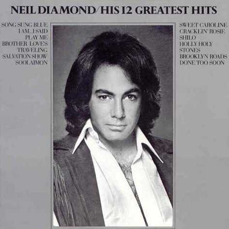 Allmusic album Review : Actually, His 12 Greatest Hits consists of 12 songs that were hits for Neil Diamond on Uni between 1969 and 1972. "Cracklin Rosie" is here, along with Diamonds other chart-topper of the period, "Song Sung Blue," and the Top Ten hits "Sweet Caroline" and "Holly Holy."