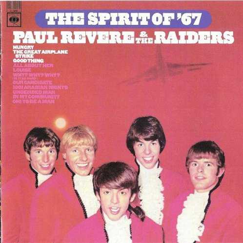 Allmusic album Review : The Spirit of 67, Paul Revere and the Raiders third gold-selling, Top Ten album to be released in 1966, marked the triumph of the groups in-house writing team of lead singer Mark Lindsay, Paul Revere, and producer Terry Melcher. "Hungry," the Top Ten follow-up to "Kicks," was written, like the earlier hit, by Barry Mann and Cynthia Weil, but Lindsay-Revere-Melcher then hit the Top 40 with "The Great Airplane Strike" and the Top Ten with "Good Thing." (Actually, Revere was not a writer on "Good Thing," as subsequent releases indicated.) Those hits anchored this collection, which was filled out by showcases for bassist Phil Volk and drummer Mark Smith (guitarist Drake Levin had been replaced by Jim Valley), plus some secondary material by the groups leaders. As usual, they were listening closely to their peers, and much of the material had the twangy guitar-rock sound common to 1966, though some of the experimental eclecticism that would lead to the elaborate productions of 1967s Sgt. Pepper psychedelic era was also apparent in songs like "Oh! To Be a Man" and "Undecided Man" (the latter a near-copy of the Beatles "Eleanor Rigby"). This stylistic trend following did not bode well for the future, but for the moment, Paul Revere and the Raiders were riding high.