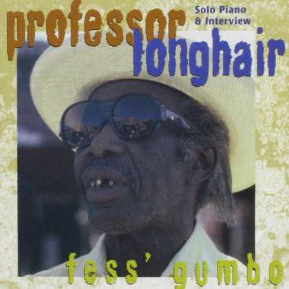 Allmusic album Review : Fess Gumbo is kind of an odd duck, a 1980 session originally recorded for Canadian radio and claimed here as Professor Longhairs last-ever recording session. It mixes interview segments with just his piano tracks alone, although some (maybe even all) were recorded with his band playing along but with the tape only rolling on the keyboard. (You can very faintly hear horns and snatches of singing bleed into the mics on a few tracks).<br><br> Obviously the objective was to focus on his piano style and you can hear it clearly, but since Longhair was always a featured artist, his playing was never exactly buried on his other recordings. The other thing is that he was always a bandman who played parts and improvised during set solo passages. "Whole Lotta Loving" locks into the riffs but it lacks the sort of fancy filigrees and embellishments that a true solo player -- James Booker and Dr. John, to cite two Longhair disciples -- would casually toss off and into their improvisations.<br><br> Naturally, "Tipitina" is wonderful, since that song could go on forever and never get boring, but while the playing gets more interesting on the later pieces, the piano work is actually kind of mild-mannered here. The interview segments are fairly stock but informative enough, be it detailing family history and early musical roots, the genesis of his name, or his rediscovery during the 70s that broadly hints at his card shark survival technique to provide for his family during the hard times.<br><br>Fess Gumbo accomplishes its objective well enough, but theres no bombshell revelation or anything to warrant choosing this disc over most of his regular recordings with his band. If youre looking to get real deep into Professor Longhairs technique and want revelation, find Stevenson J. Palfis video Piano Players Rarely Play Together. That invaluable documentary of Longhair, Tuts Washington, and Allen Toussaint has priceless footage of Fess explaining his style and ripping through some trademark licks with a nonchalant ease thats absolutely mind-boggling.