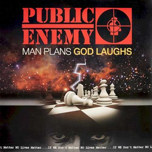 Allmusic album Review : The first generation of rockers who grew up in public faced their share of ridicule, a fact that does not escape Chuck D. A keen observer of history who also possesses a sly sense of humor, he raps over a sample of the Rolling Stones "Honky Tonk Women" on Man Plans God Laughs, Public Enemys 13th album. Like the Stones, PE have been around so long and their influence has been so thoroughly absorbed into the culture that its easy to take them for granted, but where Mick & Keith played arenas, Public Enemy consciously shrugged off the majors and remained fierce insurrectionists, existing just under the radar. By the end of the 2000s, they may not have been regulars in mainstream music publications, but they still had underground hits, such as "Harder Than You Think," which surprisingly became the groups biggest-ever British hit in 2007. PE brings back that tracks producer, Gary "G-Wiz" Rinaldo, to produce the entirety of Man Plans God Laughs, and he helps Chuck D create a hard, furious flash of a record that deliberately leans on Public Enemys history while keeping a steely eye on the present. All the self-allusions -- samples from Nation of Millions, lyrical callbacks, horn stabs straight out of the Bomb Squad -- arent a way to revive the past but rather to provide a context: this isnt music that came from nowhere, it is tied to history as well as the future. This is the worldview of a group that feels the weight of its years yet is unashamed -- Chuck admits at the outset that hes 55 -- and this sensibility lends gravitas to an album thats just shy of a half-hour. At this length, Man Plans God Laughs speeds by, but it also leaves a heavy imprint, both as politics -- its a fierce, unflinching snapshot of the ravages of institutional racism, late capitalism, and cultural conformity in 2015 -- but also as music. Early Public Enemy was formatively innovative, but on this latter-day record PE explore and deepen that signature not unlike master jazzmen -- or the Stones, for that matter -- and thats not only worthy of an album, its groundbreaking in terms of hip-hop.