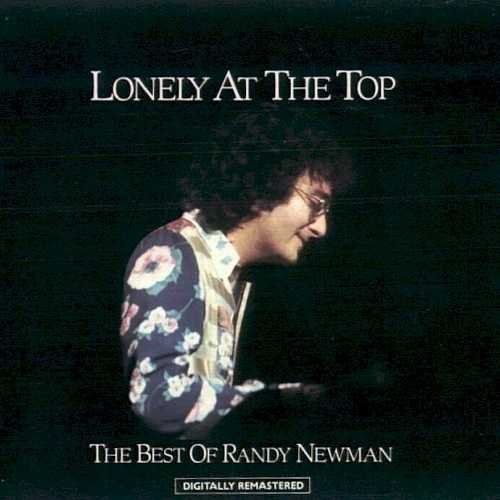 Allmusic album Review : From a chart standpoint, Randy Newmans only Top 40 hit came in the form of 1977s "Short People, which reached the number two spot, backed by the Eagles Timothy B. Schmit, J.D. Souther, and Glenn Frey. Actually, its the music of Newmans career that didnt chart that made him one of the most renowned songwriters of the modern era. Lonely at the Top is a generous 22-track compilation of Randy Newmans best material. He gained notoriety for his commentary on Americas neglect and impoverished treatment of its own people, societys lack of concern and disregard for the down and out, and almost any example of downtroddenness or destitute situation imaginable. His proficiency as a writer is channeled through his blatant opinions, quietly but forcibly hitting home by way of the story song. Tracks like "My Life Is Good" and "Gods Song" never achieved commercial appeal, but they didnt have to. Instead, Newmans satirical poetry and openly dark sense of humor offer up a moral that is much more hard-hitting and thought-provoking when listened to without any celebrity. Songs such as "I Think Its Gonna Rain Today," written by Judy Collins, and the beautiful "Sail Away" harbor the artists genuine emotion and ability to instill passion in his work. "Rednecks" evokes the absurdity and ignorance of racial prejudice in mild Vaudevillian style, while "Political Science" touches on his thoughts about religion and its validity. Outside of Newmans commentarys, tracks like "Mama Told Me Not to Come" (a number one hit for Three Dog Night), "I Love LA," and "Living Without You" are appealing on their musical essence alone, even if they are morally vacant. But his best allegory comes in "Louisiana 1927," about a legendary flood which devastated farmers and washed away their livelihood. Although a couple of Randy Newmans better songs like "Suzanne" and "Davy the Fat Boy" are missing, Lonely at the Top completes the task of unearthing his genius at addressing moral concerns through delicate songcraft, with his piano and voice as his soapbox.