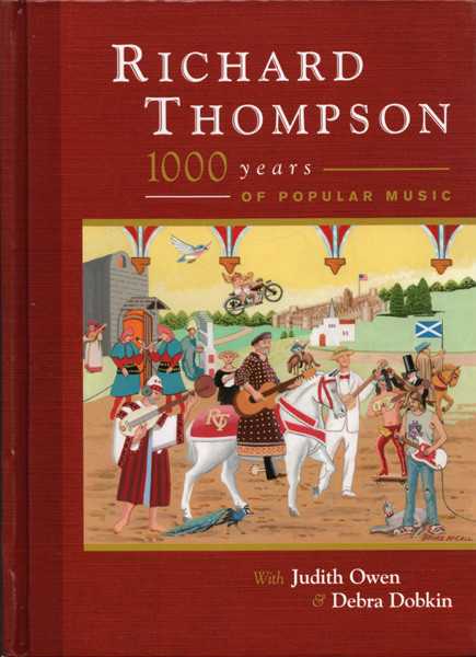 Allmusic album Review : As the year 2000 loomed on the horizon, Playboy Magazine took it upon itself to ask a number of leading musicians to name the greatest songs of the soon-to-be-completed millennium. One of the musos queried was Richard Thompson, and while many of his comrades couldnt be bothered to go further back than 1940 in their overview of musical history, the scholarly Thompson took the notion seriously enough to extend his own list of notable songs as far back as 1068 A.D. While Playboy never ended up printing Thompsons list, the notion made enough of an impression on him that he put together a special show in which he guided his audience through his own version of the greatest hits of the past ten centuries. 1000 Years of Popular Music is culled from recordings of Thompsons concert series of the same name, and beyond the novelty value of the set list (from the oldest round in the English language to Britney Spears in a mere 76 minutes!), it also offers a rare look at Thompson the interpretive musician, as well as lends a fascinating perspective on his musical influences. As one might expect, the early innings are dominated by the British folk tradition, with "King Henry Vs Conquest of France" and "Blackleg Miner" suggesting where Thompsons melodic sense first took root, and other tunes demonstrating how operetta and the British music halls absorbed and refined similar themes. Thompson also indulges his passion for classic jazz of the 1930s and 40s on some Nat King Cole and Louis Armstrong chestnuts, and wraps up by following rock & roll through Jerry Lee Lewis, the Who, and the Beatles to Prince and Britney Spears ("Oops! I Did It Again," of which Thompson writes, "Taken out of context, this is a pretty nice song"). Considering that precious few of these songs were meant to be performed by a solo acoustic guitar, Thompsons arrangements are inventive and effective; whether hes going for laughs or drama, he gets the most from his material. (Hes also fortunate to be joined in the proceedings by vocalist Judith Owen and percussionist Michael Jerome). 1000 Years of Popular Music is entertaining, informative, and a lot more enlightening than the average lecture on musical history. Perhaps Thompson should consider writing a text on the subject should his remarkable fingers ever fail him. (1000 Years of Popular Music has been released by Thompsons boutique label Beeswing Records, and can be purchased through his website.