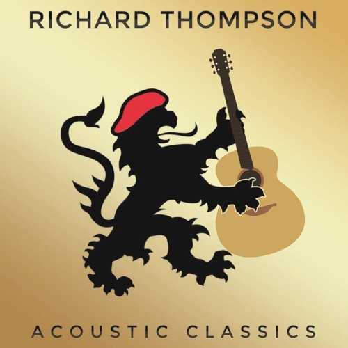 Allmusic album Review : In his first proper acoustic release since 1982s concert album Small Town Romance, British folk legend Richard Thompson pares back the finery on Acoustic Classics, a totally solo, acoustic reworking of 14 well-loved songs from his back catalog. Considered a studio companion piece to his frequent solo acoustic tours, the album reflects the modern arrangements hes developed for classic songs like "Wall of Death," "I Want to See the Bright Lights Tonight," and "Beeswing." His influential guitar playing and showmanship have been well documented through a variety of late-career releases, but its a true pleasure to hear his effortless command of the instrument as well as his rich, commanding baritone in the warm, unplugged format. While some songs like 1991s already acoustic "1952 Vincent Black Lightning" essentially get a mostly unaltered encore performance, its interesting to hear something like the lonesome "Down Where the Drunkards Roll" updated with Richard singing instead of ex-wife Linda. This record could easily have been chalked up as a gap-filling acoustic highlight reel between new releases, but he attacks these older songs with true enthusiasm and a tastefulness that make this an essential album for Thompson fans and British folk fans in general.