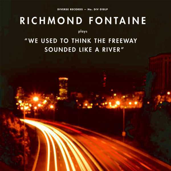 we_used_to_think_the_freeway_sounded_like_a_river