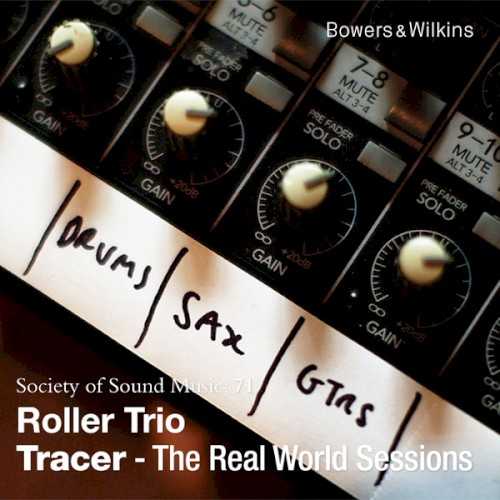 tracer_the_real_world_sessions