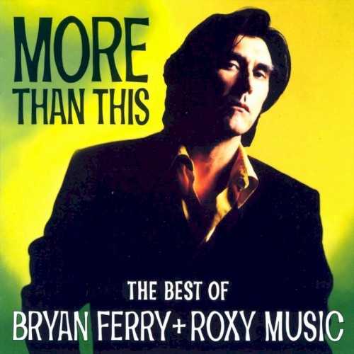 more_than_this_the_best_of_bryan_ferry_roxy_music