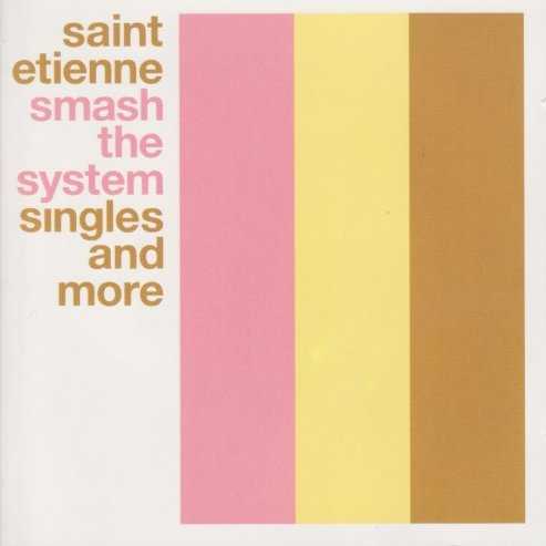 Allmusic album Review : Beach Boys references, samples of obscure films, samples of not-so-obscure prog rock trios -- whether or not one faults Saint Etienne for being style-over-substance cultural archivists, they did release some of the best dance-pop singles of the 90s. The dancefloor aspect hasnt leant itself to a timeless sheen to each one of them, but truthfully, people who find nothing to like about the group -- not a single song -- probably dont like pop music. And God only knows thousands of broke Saint Etienne fans vehemently disagree with the axiom that record collectors shouldnt make records. Throughout the 90s, Bob Stanley, Pete Wiggs, and Sarah Cracknell kept one foot in the past and the other in the present, making musical jigsaw puzzles out of sounds old and new. For many, Saint Etienne has provided a gateway into 60s pop, reggae, Northern soul, and techno. Smash the System, a swollen update of the Too Young to Die singles compilation, demonstrates their niche. Barring one song, this package contains everything Too Young to Die features and picks up where it left off, patching on the two singles from 1998s Good Humor (the compilation ends chronologically with 1999s Places to Visit EP). But wait -- theres more. In addition to the 14 A-sides, a hodgepodge of album tracks and rarities -- seven of which are taken from Japan-only compilations -- are selected to fill out the remainder of the two-disc set. As a place to start, one could do far worse. However, due to the sheer volume of decent-to-great Saint Etienne material floating around, theres no way that two discs could possibly give listeners everything they need.