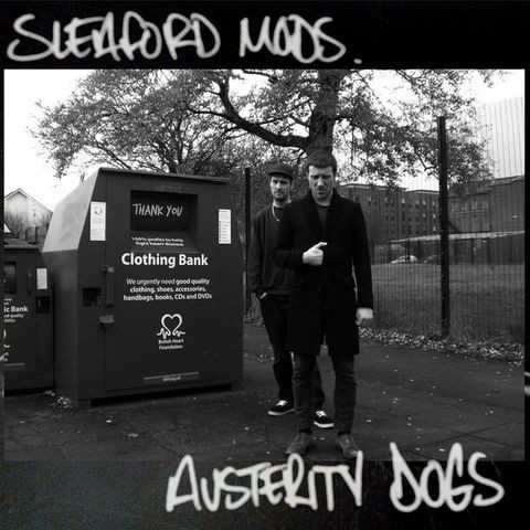 Allmusic album Review : Armed with little more than a primitive drum machine, some flabby bass guitar, and a seemingly bottomless well of gripes and grievances, Nottingham duo Sleaford Mods set most of Britain in their crosshairs on their devastating debut LP, Austerity Dogs. The disillusioned youth who have traditionally hoarded punks essence dont stand a chance against 40-something Jason Williamson, whose irritated, ornery rants are delivered like a machine gun of disparagement over bandmate Andrew Fearns hammering lo-fi beats. A handful of singles and a 2012 self-released CD-R called Wank preceded this release, but Austerity Dogs, with its dead-on working-class takedowns and hard-won fury, feels like it came out of nowhere. Their blindingly simple formula of gritty stream-of-consciousness rapping/shouting over thin, Spartan beats and often two- or three-note basslines seems like it should have been done before, but one listen to the full-bore vitriol of "Fizzy" or "The Wage Dont Fit" and its clear that the Mods own this turf. Theres a brutal poeticism to the delivery as Williamson, in his thick Midlands accent, takes down horrible employers ("The cunt with the gut and the Buzz Lightyear haircut, calling the workers plebs"), other bands ("I hate that lad shit, that red top nice tits Ian McCulloch white boy bore me fuckless terrace bit"), and crappy clubs ("Pot-bellied promoters, cheap coasters, I cant get the fucking stain off"), or just spouts hilarious obscurities ("Im gonna wee in a basin, unleash a horrible looking vampire like James Mason"). Words like raw and honest come to mind, but really its the urgency of Austerity Dogs that makes it so thrilling. Its bound to polarize listeners, but ultimately it gives the impression of being fully armed throughout, and keeping up that kind of intensity is a tough trick to pull off.