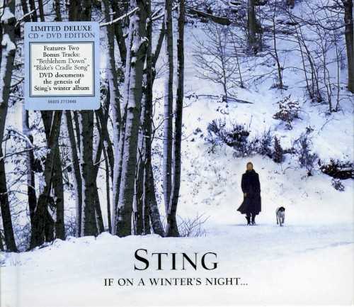 Allmusic album Review : Its no secret that Sting is a serious man, so its only logical that his holiday album -- his first new music since the Police reunion, not that it really matters -- is a serious endeavor, thank you. No niceties for him, no comforts of carols; he favors formal over familiar, writing madrigals, not ditties. It is music made by someone who lives in a castle, which isnt necessarily such a bad thing: the austerity is genuine, not affected, and the cerebral nature of the album is fascinating, albeit mildly so, as this is as sleepy as it is thoughtful. And its that thoughtfulness that does distinguish If on a Winters Night...; no other Christmas album exists in the head like this. Its a holiday album for people who have never wanted to hear a holiday album, let alone own one.