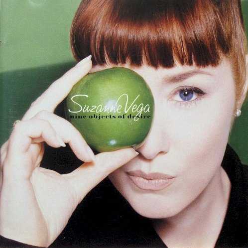 Allmusic album Review : Under the guidance of producer Mitchell Froom, who produced 99.9 F° and married her shortly after that album was completed, Suzanne Vega continues to explore more textured and vaguely experimental musical territory on Nine Objects of Desire. While it is less bold on the surface than its predecessor -- most notably, there are no pseudo-industrial rhythms -- Nine Objects of Desire still bears all the trademarks of a Mitchell Froom production. There is cheap, garage-yard percussion scattered throughout the record, layered keyboards, and overly mannered, arty arrangements. Its not as extreme as Frooms work for Los Lobos, for instance, but it is still more self-consciously pretentious than any of Vegas albums, besides 99.9 F°. Vegas songs manage to cut through the murky production more often than not, and while the album doesnt boast her most consistent set of songs, they are on the whole stronger than the ones on her previous record. The songs on Nine Objects of Desire are more classically structured and inviting than the ones on its predecessor -- it is only the production that keeps the listener at a distance. And thats ironic, since half of these songs rank among Vegas most personal work.