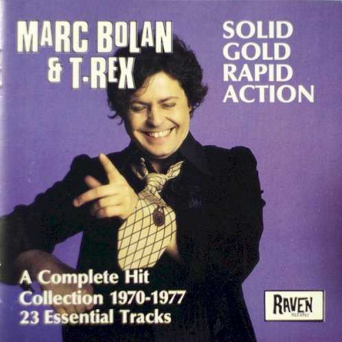 Allmusic album Review : Ravens Solid Gold Rapid Action anthology collects 23 tracks from T. Rex and solo Marc Bolan. For a budget-looking compilation, SGRA delivers more than one would expect, with classic tracks like "Ride a White Swan," "Bang a Gong (Get It On)," "Children of the Revolution," "Jeepster," and "Telegram Sam." Its no 20th Century Boy: The Ultimate Collection, and certainly doesnt rival any of recently expanded editions of signature albums like Electric Warrior and Slider, but as an entry point for the uninitiated its surprisingly effective.