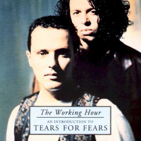 the_working_hour_an_introduction_to_tears_for_fears