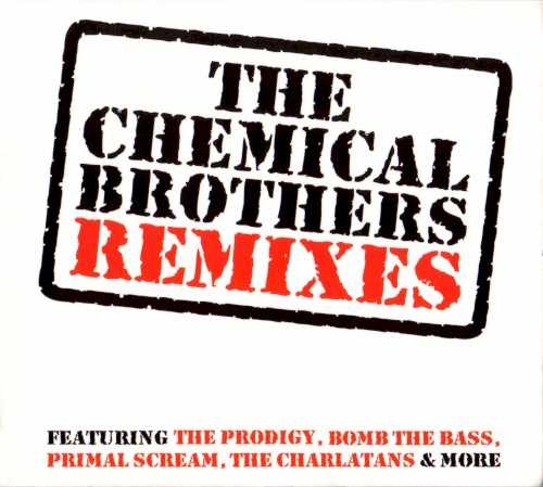 the_chemical_brothers_remixes