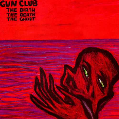 Allmusic album Review : The first of two live Gun Club collections released in 1984, The Birth the Death the Ghost is also the better of the pair; recorded with guitarist Kid Congo Powers, back in the fold after a tenure with the Cramps, the set focuses on recently released material, and includes a number of otherwise unissued compositions as well.