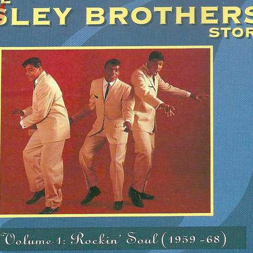 the_isley_brothers_story_volume_1_rockin_soul_1959_68